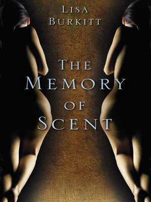 cover image of The Memory of Scent